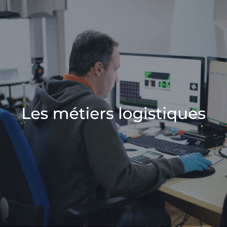 Les métiers logistiques